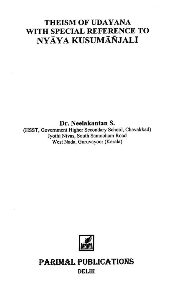 Theism of Udayana with Special Reference to Nyaya Kusumanjali - Retail Maharaj