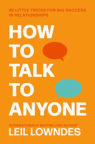 How to Talk to Anyone: 92 Little Tricks for Big Success in Relationships - Retail Maharaj