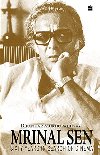 Mrinal Sen-60 Years In Search Of Cinema - Retail Maharaj