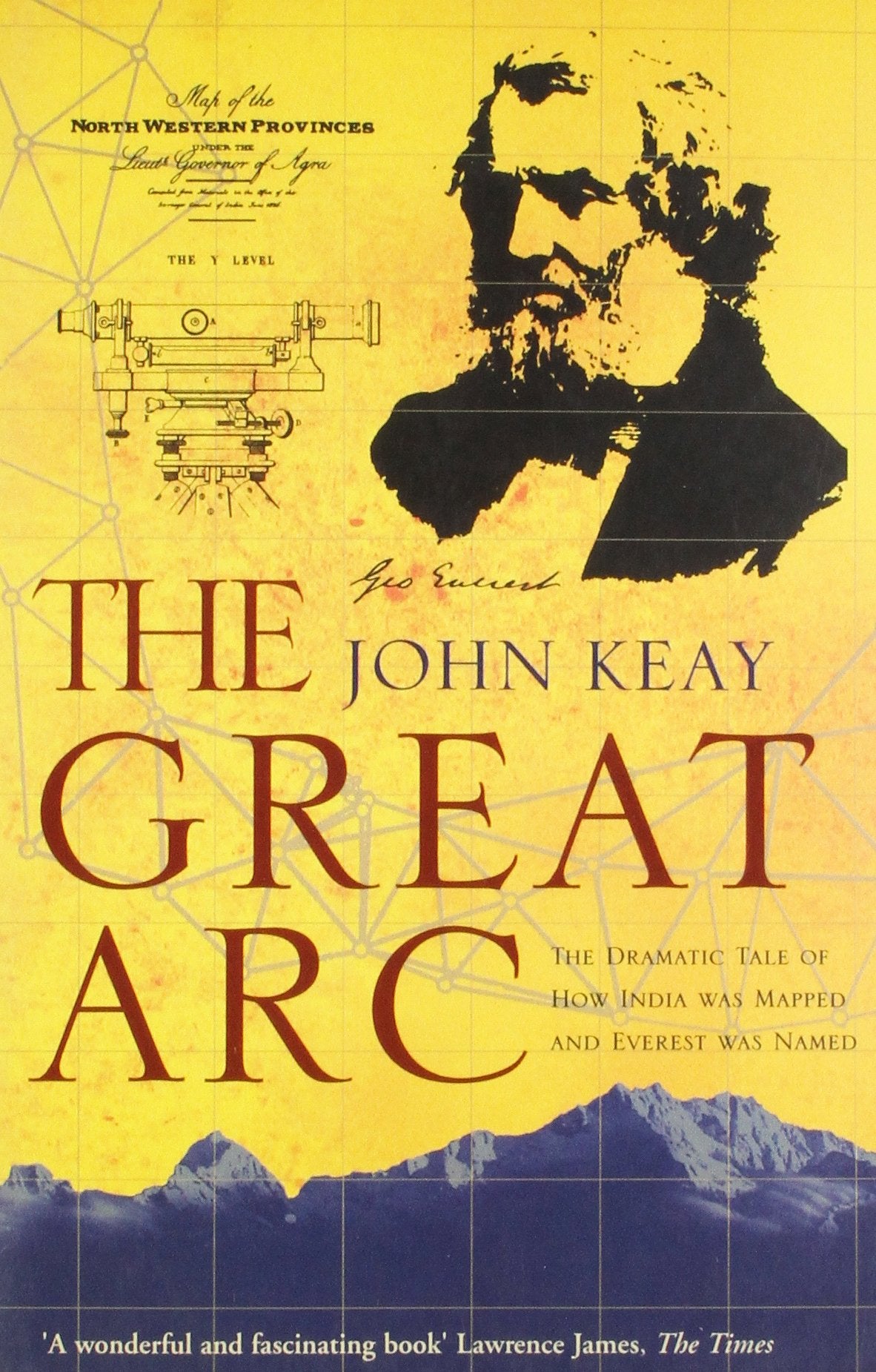 The Great Arc: The Dramatic Tale of How India Was Mapped and Everest was Named - Retail Maharaj