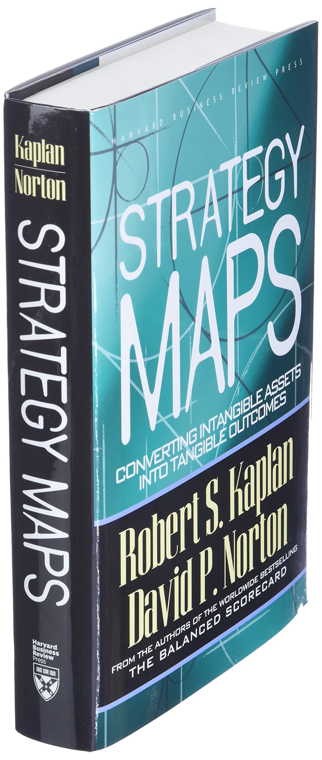 Strategy Maps: Converting Intangible Assets into Tangible Outcomes - Retail Maharaj