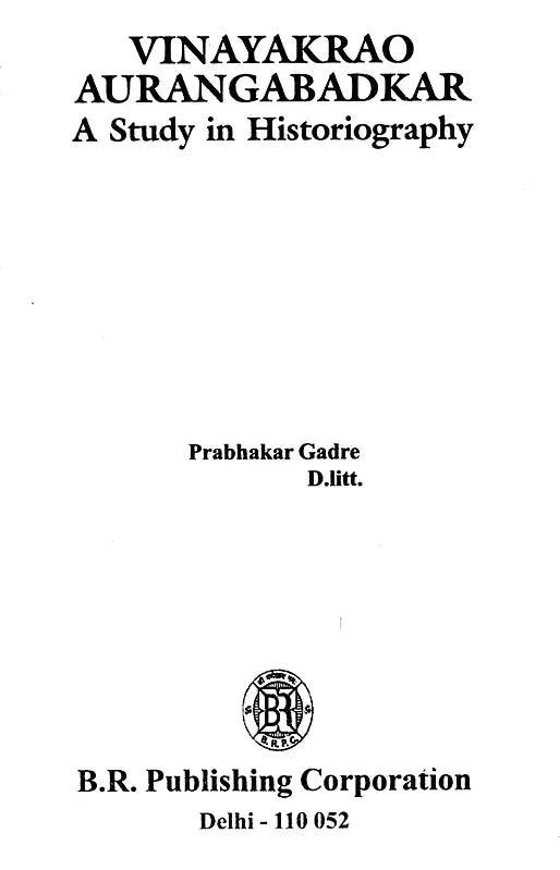 Vinayakrao Aurangabadkar (A Study in Historiography) - Retail Maharaj