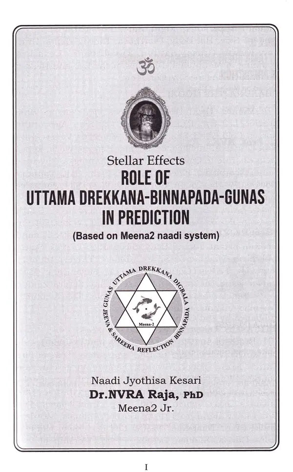 Role of Uttama Drekkana Binnapada Gunas in Prediction (Based on Pillas of Meena2 Nadi) By NVRA Raja - Retail Maharaj