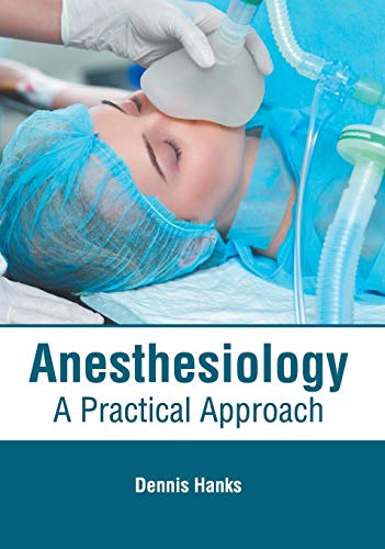 Anesthesiology: A Practical Approach - Retail Maharaj