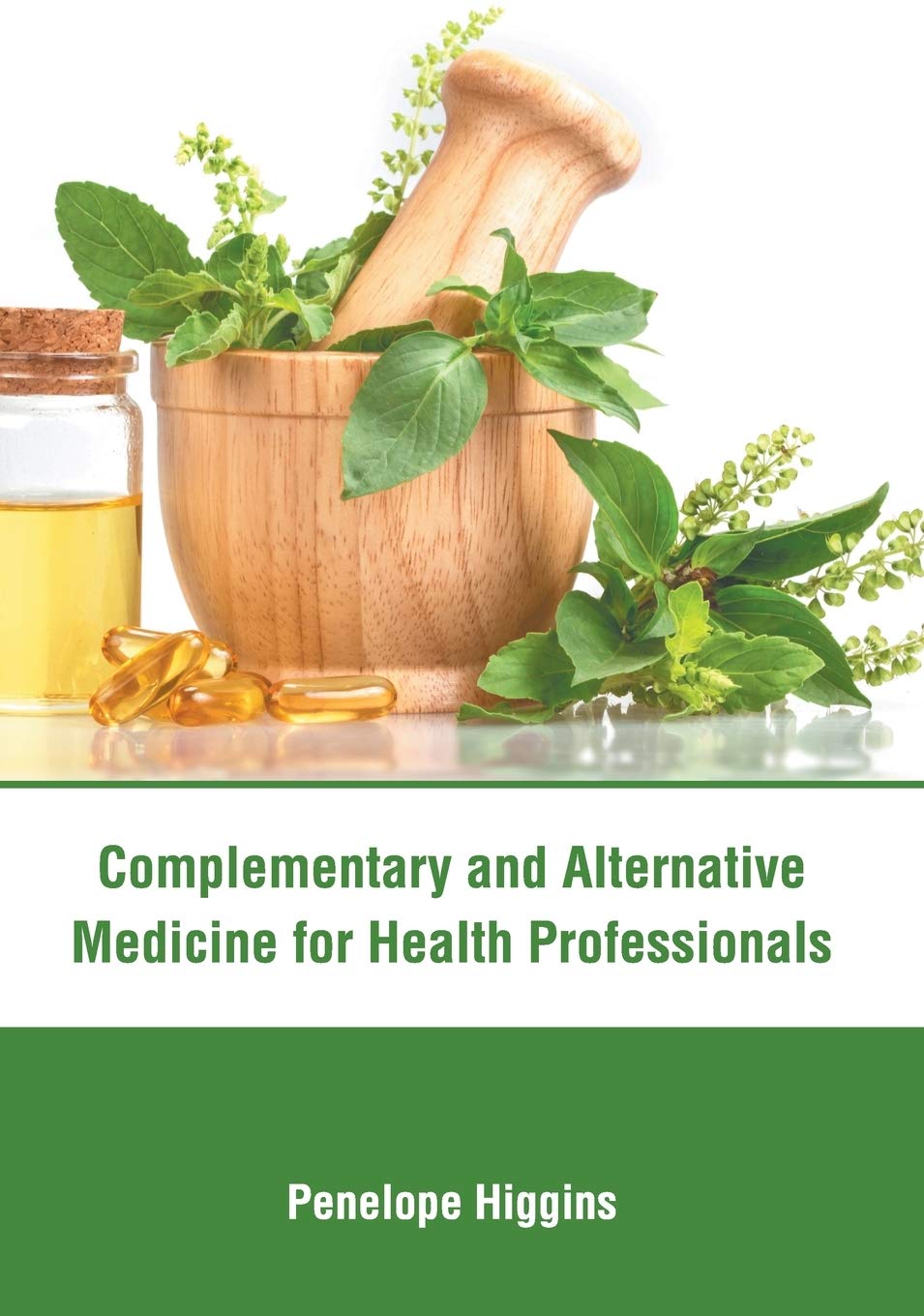 Complementary and Alternative Medicine for Health Professionals - Retail Maharaj