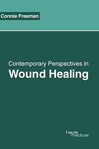 Contemporary Perspectives in Wound Healing - Retail Maharaj