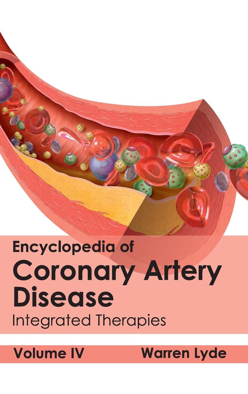 Encyclopedia of Coronary Artery Disease: Volume IV (Integrated Therapies): 4 - Retail Maharaj