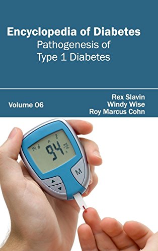 Encyclopedia of Diabetes: Volume 06 (Pathogenesis of Type 1 Diabetes) - Retail Maharaj