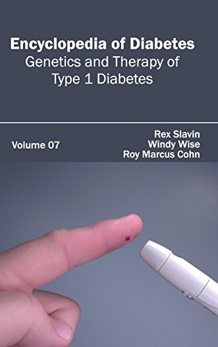Encyclopedia of Diabetes: Volume 07 (Genetics and Therapy of Type 1 Diabetes) - Retail Maharaj