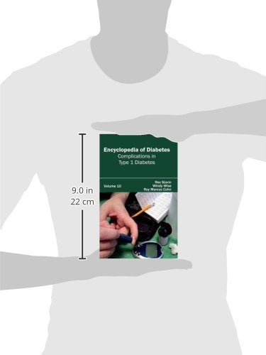 Encyclopedia of Diabetes: Volume 10 (Complications in Type 1 Diabetes) - Retail Maharaj
