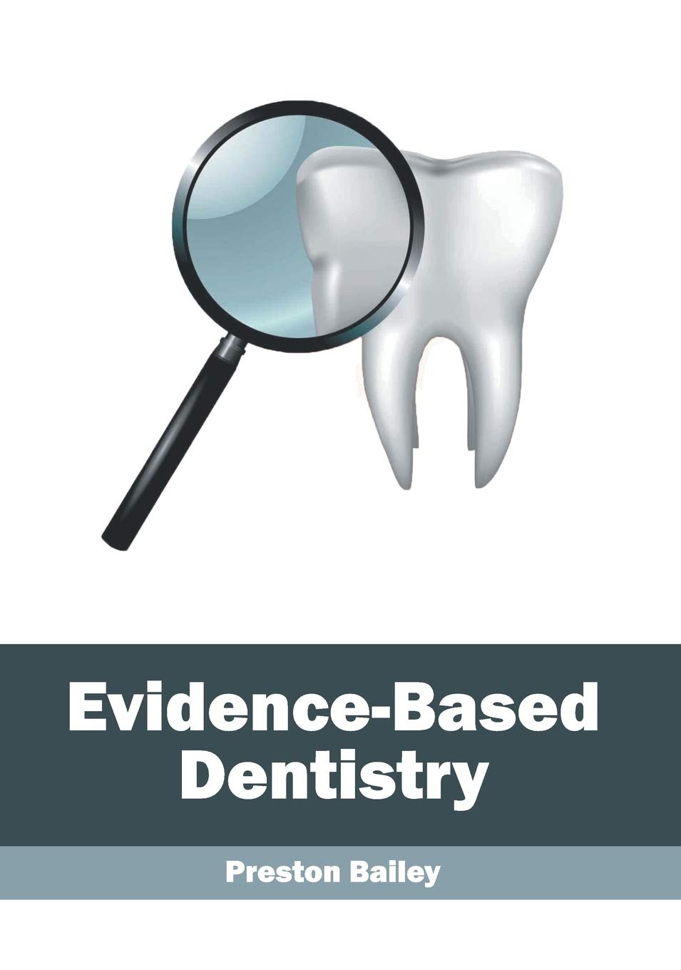 Evidence-Based Dentistry - Retail Maharaj