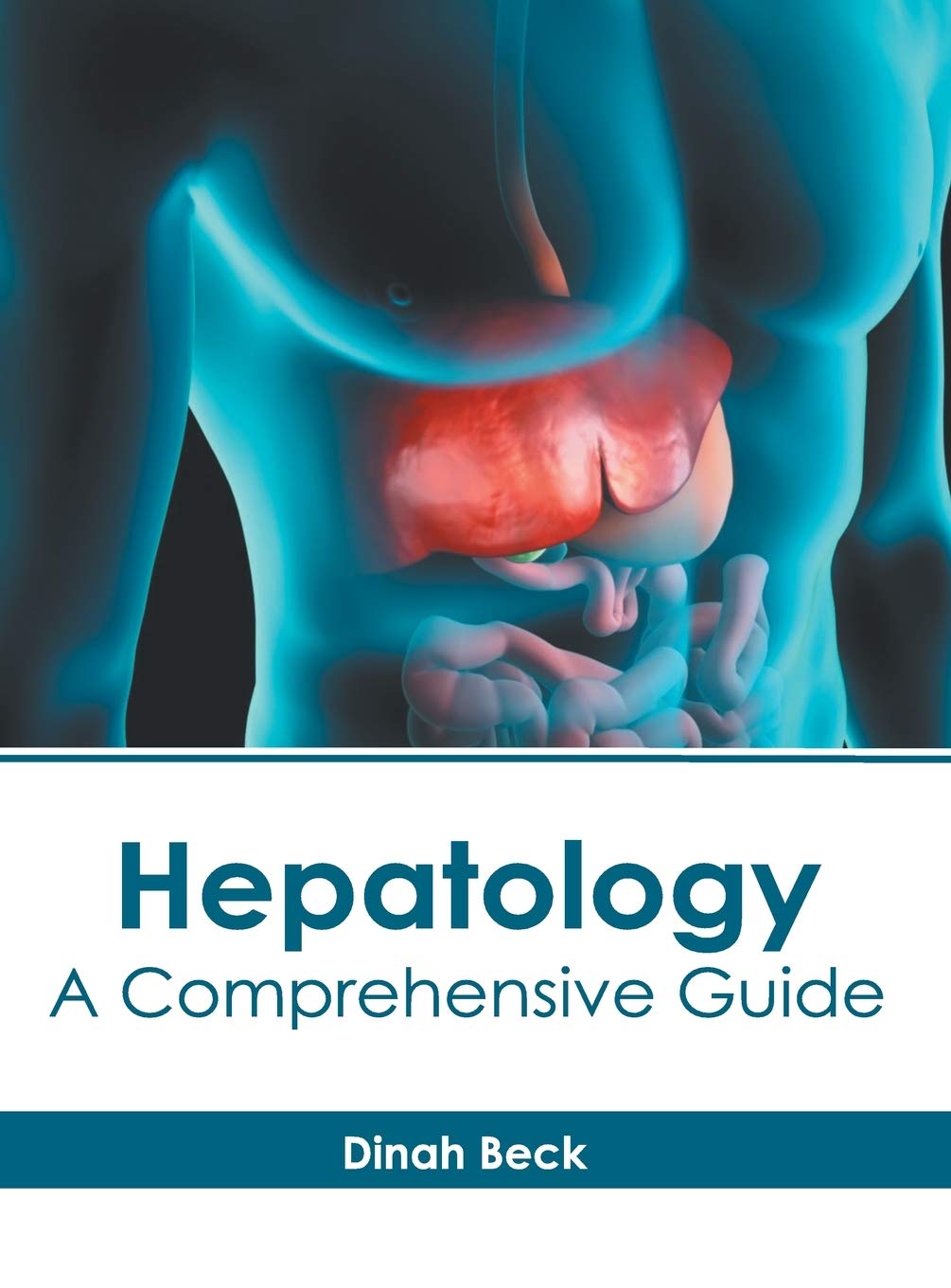 Hepatology: A Comprehensive Guide - Retail Maharaj