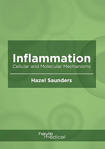 Inflammation: Cellular and Molecular Mechanisms - Retail Maharaj