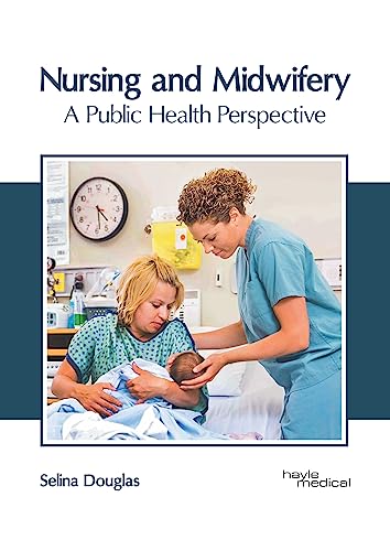 Nursing and Midwifery: A Public Health Perspective - Retail Maharaj
