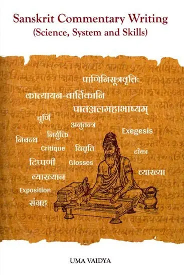 Sanskrit Commentary Writing (Science, System, and Skills) Part I - Retail Maharaj