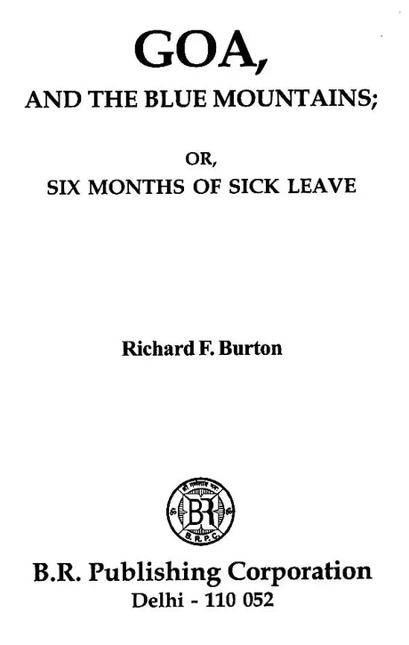 Goa, and the Blue Mountains; Or, Six Months of Sick Leave - Retail Maharaj