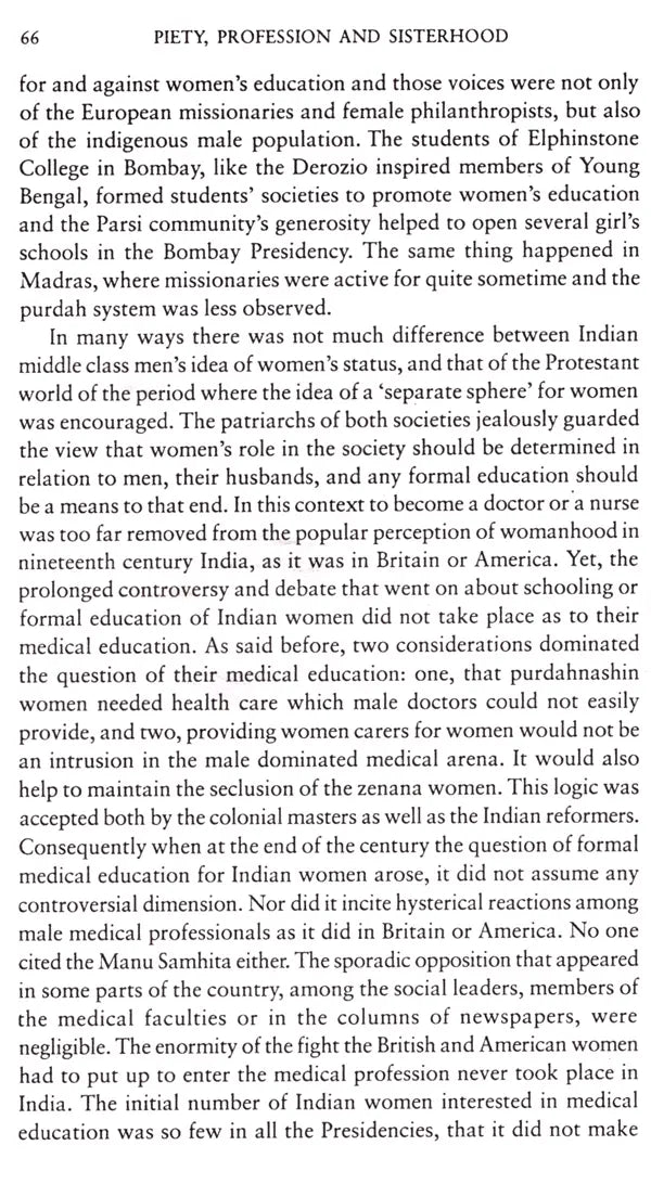 Piety, Profession and Sisterhood- Medical Women and Female Medical Education in Nineteenth Century India