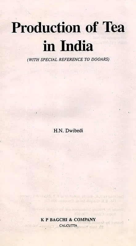 Production of Tea in India (With Special Reference to Dooars) - Retail Maharaj