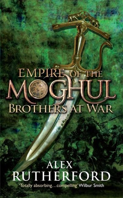 EMPIRE OF THE MOGHUL: BROTHER AT WAR - Retail Maharaj