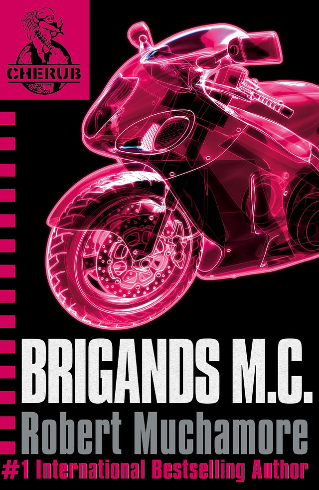 CHERUB BOOK 11: BRIGANDS M.C. - Retail Maharaj