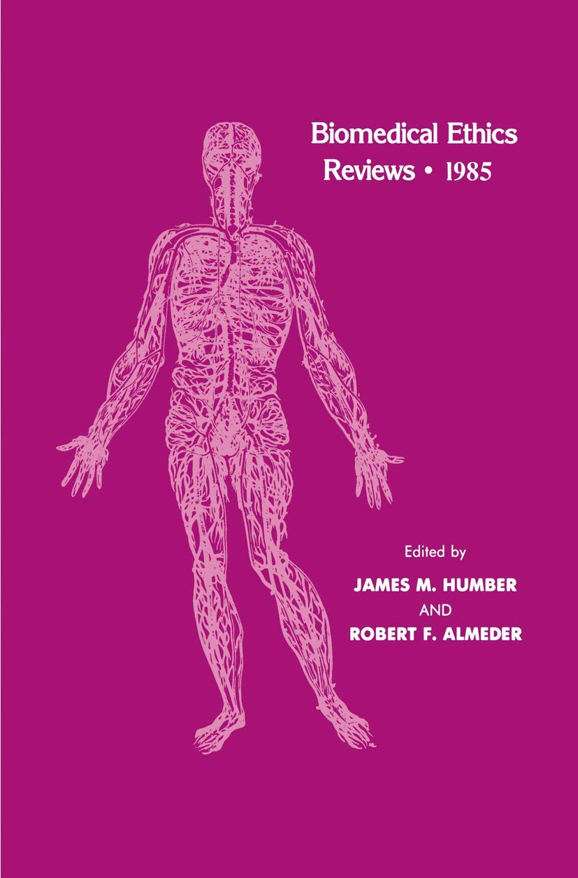 Biomedical Ethics Reviews · 1985 - Retail Maharaj