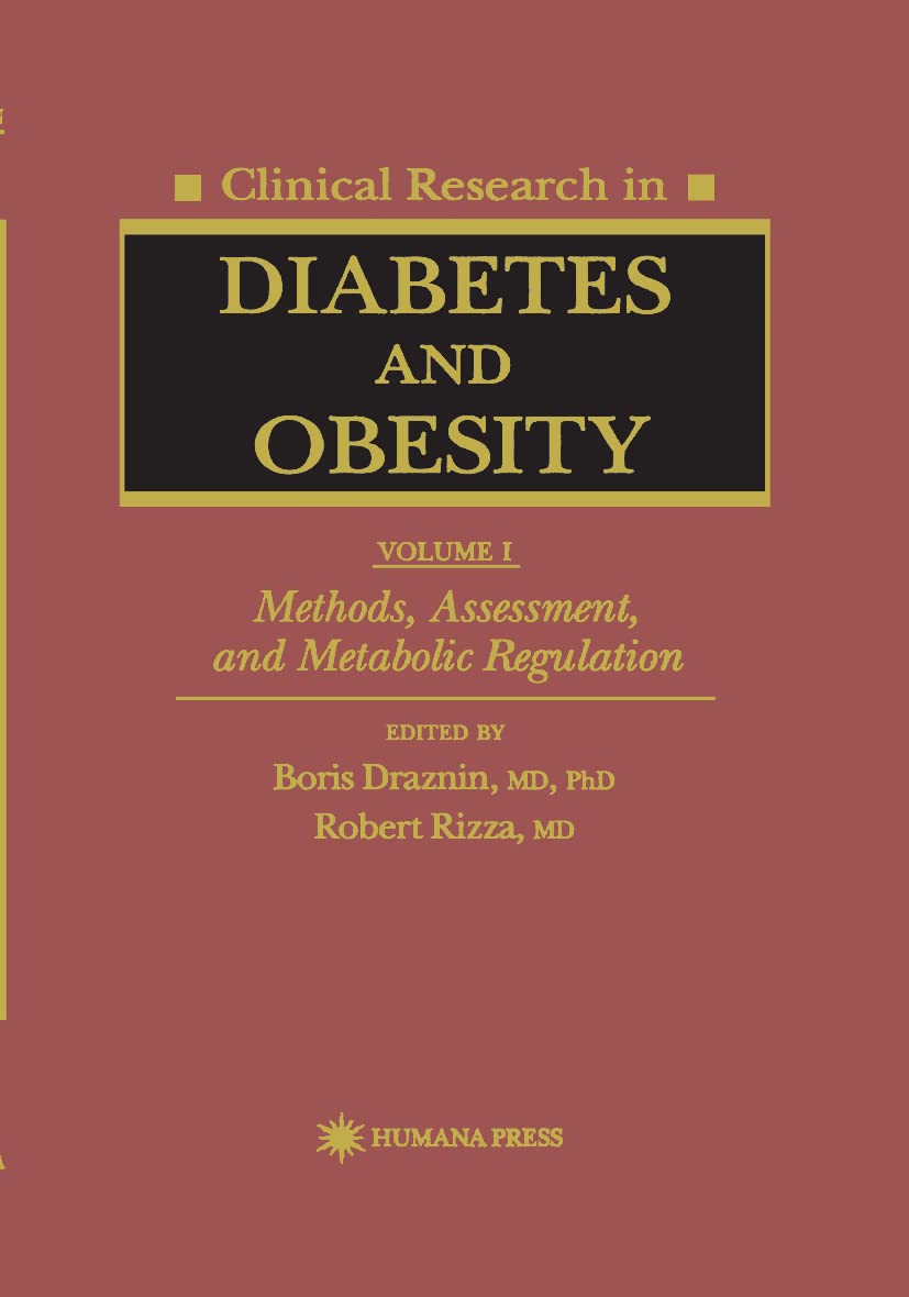 Clinical Research in Diabetes and Obesity, Volume 1: Methods, Assessment, and Metabolic Regulation: 14 (Contemporary Biomedicine) - Retail Maharaj