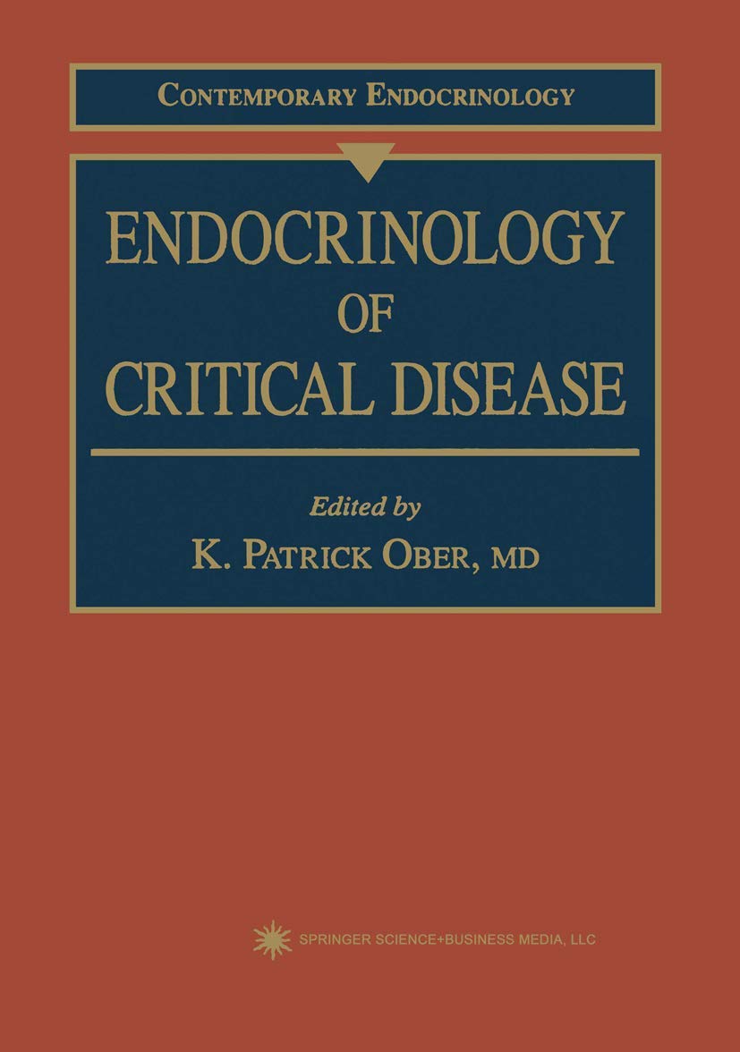 Endocrinology of Critical Disease: 4 (Contemporary Endocrinology) - Retail Maharaj