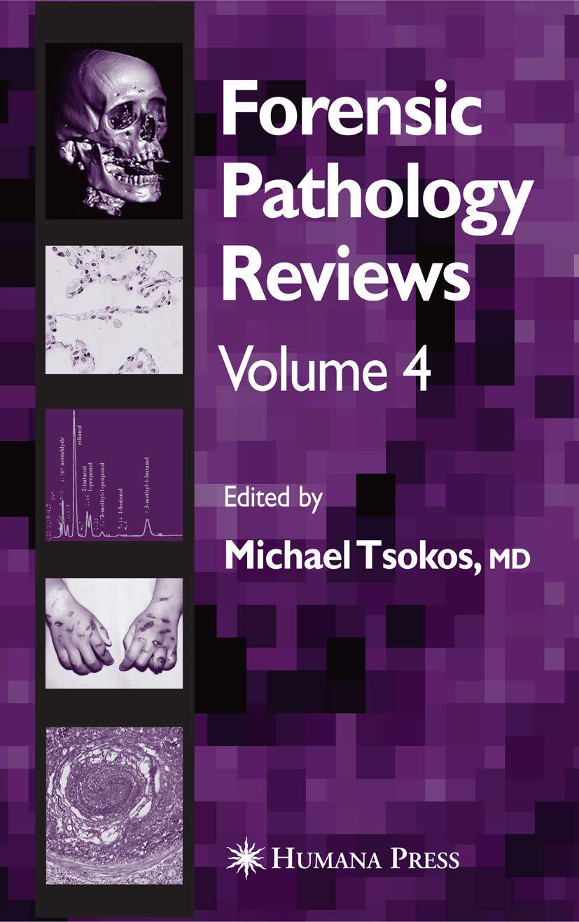 Forensic Pathology Reviews Vol 4 - Retail Maharaj