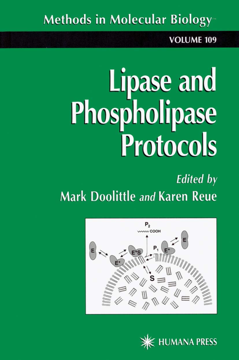 LIPASE AND PHOSPHOLIPASE PROTOCOLS: 109 (Methods in Molecular Biology) - Retail Maharaj