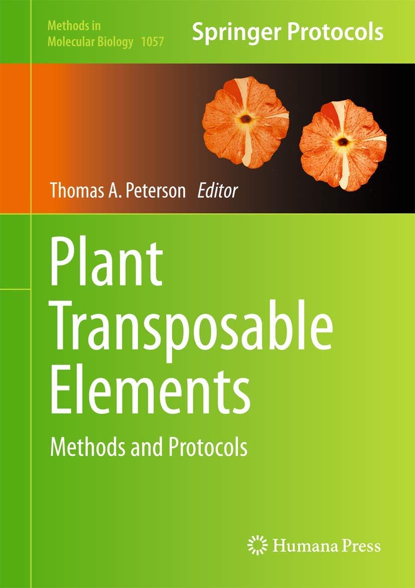 Plant Transposable Elements: Methods and Protocols: 1057 (Methods in Molecular Biology) - Retail Maharaj