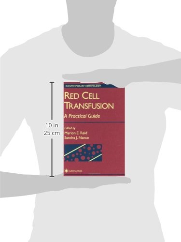 Red Cell Transfusion: A Practical Guide: 01 (Contemporary Hematology) - Retail Maharaj