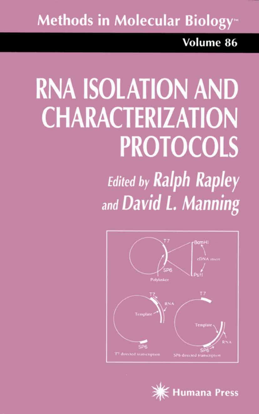 RNA Isolation and Characterization Protocols: 86 (Methods in Molecular Biology) - Retail Maharaj