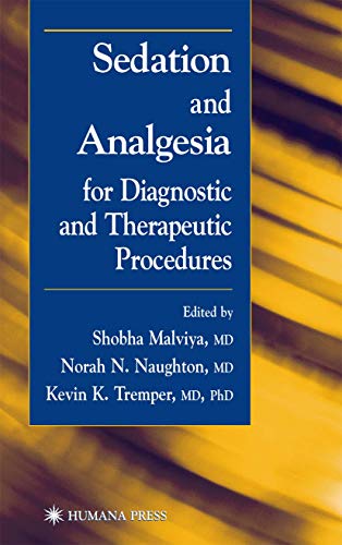 Sedation and Analgesia for Diagnostic and Therapeutic Procedures (Contemporary Clinical Neuroscience) - Retail Maharaj