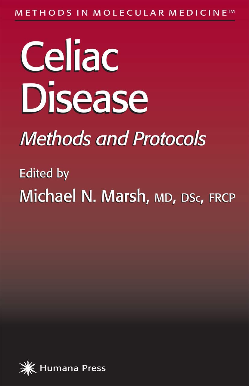 Celiac Disease: Methods and Protocols: 41 (Methods in Molecular Medicine) - Retail Maharaj