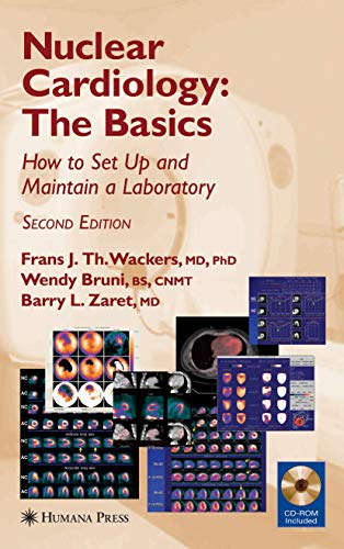 Nuclear Cardiology, The Basics: How to Set Up and Maintain a Laboratory (Contemporary Cardiology) - Retail Maharaj