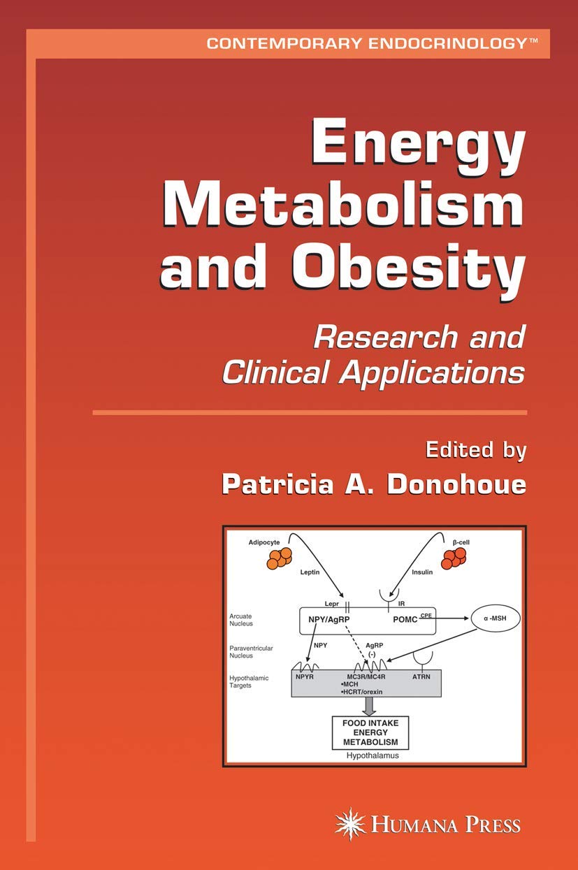 Energy Metabolism and Obesity: Research and Clinical Applications (Contemporary Endocrinology) - Retail Maharaj