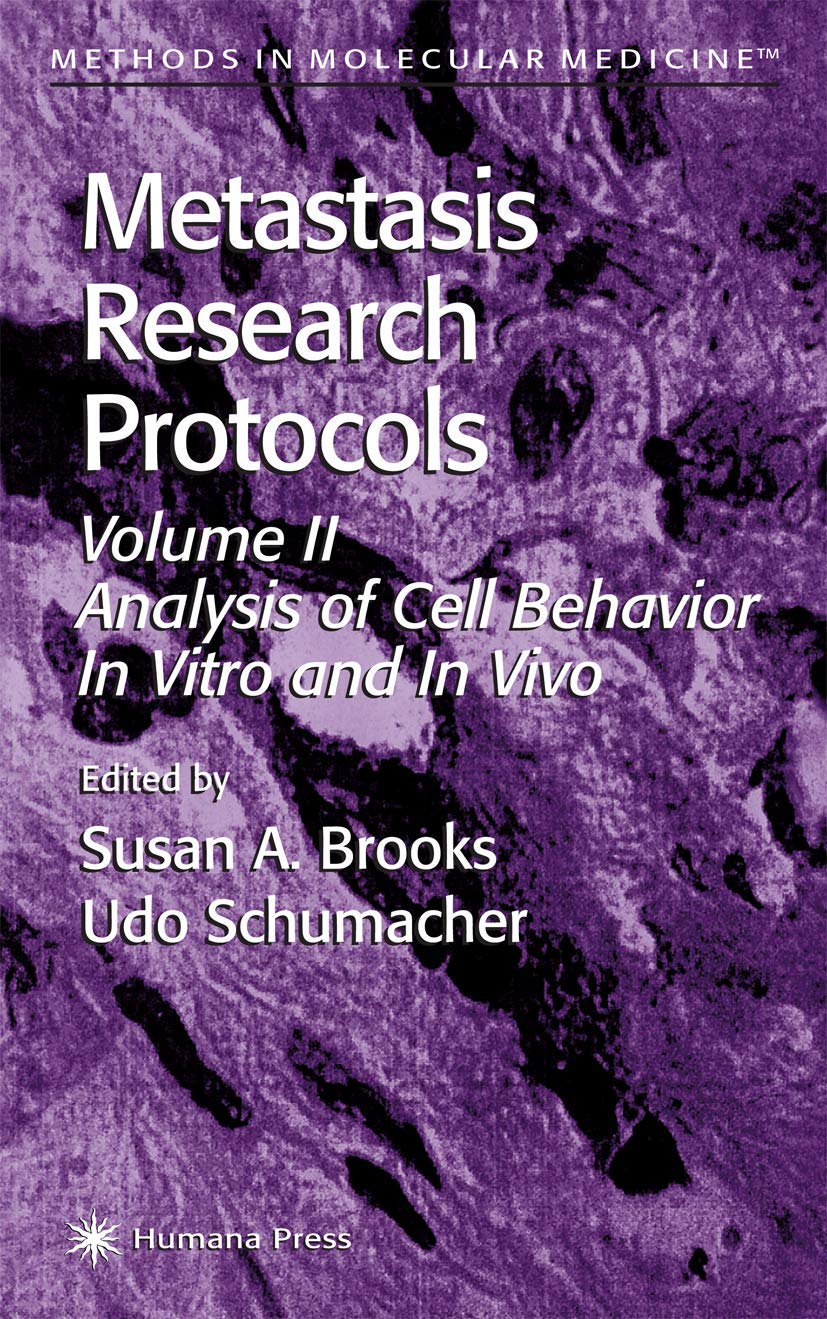 Metastasis Research Protocols: v. 1 (Methods in Molecular Medicine) - Retail Maharaj