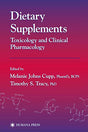 Dietary Supplements: Toxicology and Clinical Pharmacology (Forensic Science and Medicine) - Retail Maharaj