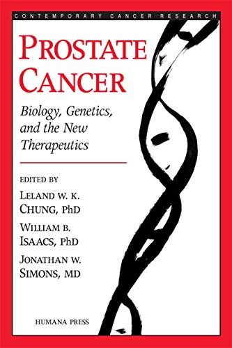 Prostate Cancer: Biology, Genetics, and the New Therapeutics (Contemporary Cancer Research) - Retail Maharaj