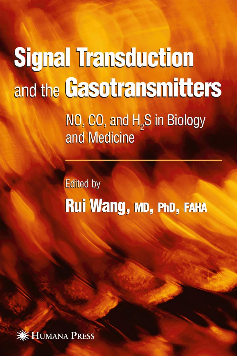 Signal Transduction and the Gasotransmitters: NO, CO, and H2S in Biology and Medicine - Retail Maharaj