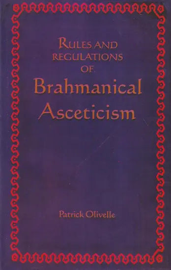Rules and regulations of Brahmanical asceticism: Yatidharmasamuccaya of Yadava Prakasa (Sri Garib Dass oriental series) - Retail Maharaj