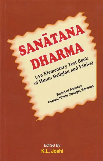 Sanatana Dharma (An Elementary Text Book of Hindu Religion and Ethics) - Retail Maharaj