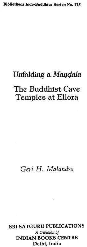 Unfolding a Mandala: The Buddhist Cave Temples at Ellora - Retail Maharaj