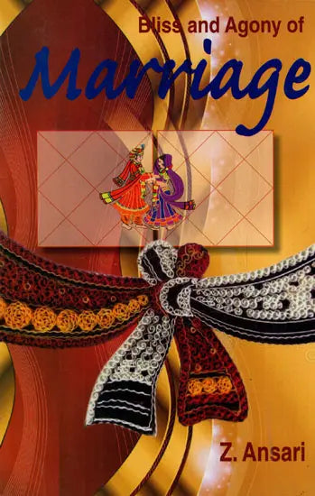 Bliss and Agony of Marriage (An Astrological Exposition) - Retail Maharaj