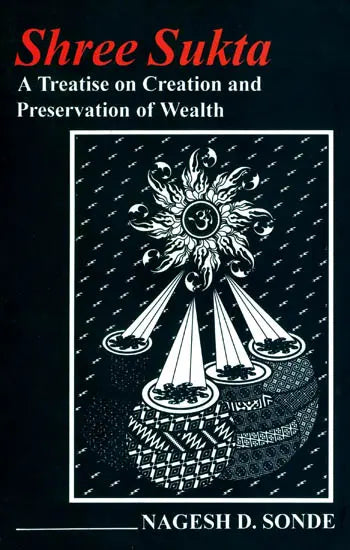 Shree Sukta, A Treatise on Creation and Preservation of Wealth - Retail Maharaj