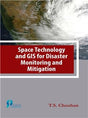 Space Technology and GIS for Disaster Monitoring and Mitigation - Retail Maharaj