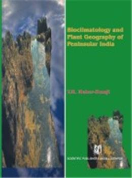 Bioclimatology and Plant Geography of Peninsular India - Retail Maharaj