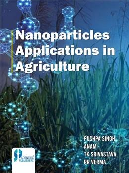Nanoparticles Applications in Agriculture - Retail Maharaj