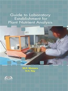 Guide to Laboratory Establishment for Plant Nutrient Analysis - Retail Maharaj