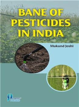 Bane of Pesticides In India - Retail Maharaj